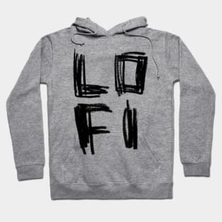 Lo Fi Typography for LOFI Aesthetic Hoodie